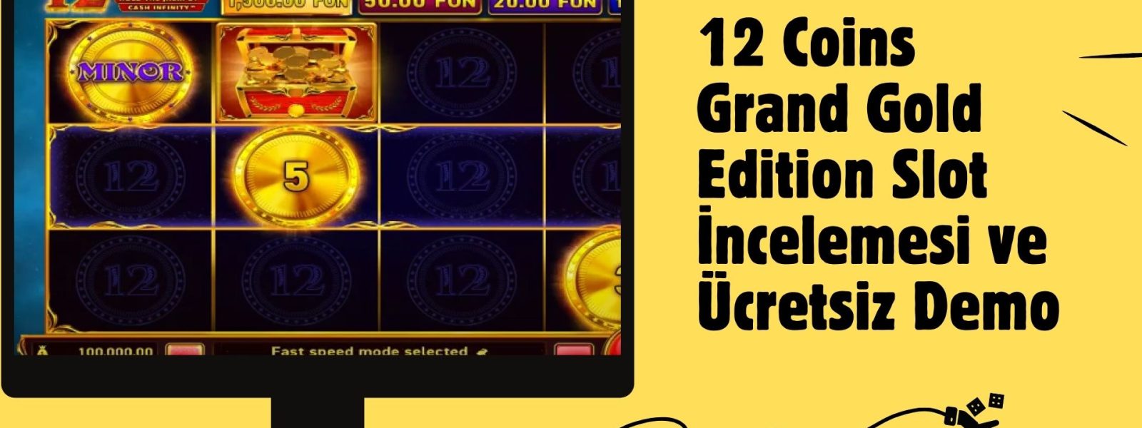 12 Coins Grand Gold Edition Slot İncelemesi ve Ücretsiz Demo