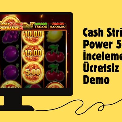Cash Strike Power 5 Slot incelemesi